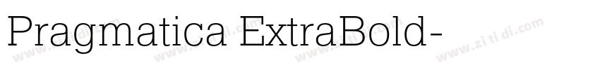Pragmatica ExtraBold字体转换 Pragmatica ExtraBold字体转换